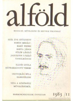 Juhász Béla - Alföld 1983/11. Juhász Béla - Alföld 1983/11., Debrecen 1983 antikvár könyv