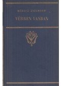 Móricz Zsigmond - Vérben, vasban