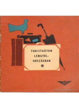 - Turistaúton Lengyelországban - Turistaúton Lengyelországban, 0 antikvár könyv