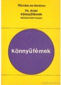 Krist, Thomas - Könnyűfémek