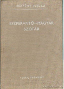 Pechan Alfonz - Eszperantó-magyar szótár Pechan Alfonz - Eszperantó-magyar szótár, Budapest 1988 antikvár könyv