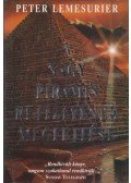 Lemesurier, Peter - A Nagy Piramis rejtélyének megfejtése