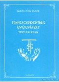 Balogh Gyula Bogumil - Transzcendentális gyógyászat - Test és lélek (dedikált)