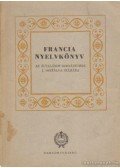 Zigány Miklós - Francia nyelvkönyv az általános gimnáziumok I. osztálya számára