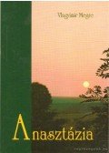 Megre, Vlagyimir - Anasztázia