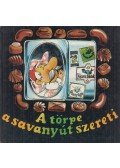 Hüttner, Hannes - A törpe a savanyút szereti