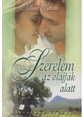 Moretti, Melissa - Szerelem az olajfák alatt