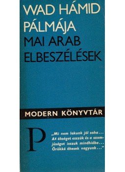 Simon Róbert - Wad Hámid pálmája Simon Róbert - Wad Hámid pálmája, Budapest 1974 antikvár könyv