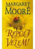 Margaret Moore - Repülj velem!