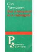 Nooteboom, Cees - Dal a látszatról és a valóságról