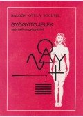 Balogh Gyula Bogumil - Gyógyító jelek