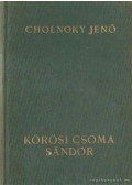 Cholnoky Jenő - Kőrösi Csoma Sándor