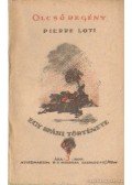 Loti, Pierre - Egy spahi története