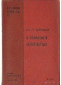 Williamson, M.C.N. - A földalatti szindikátus I-II. kötet
