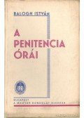 Balogh István - A penitencia órái