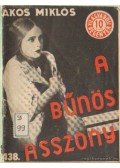 Ákos Miklós - A bűnös asszony