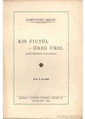 Juristowski Miklós - Kis fiutól - öreg urig