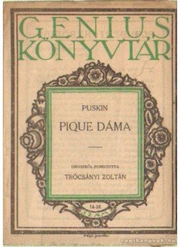 Puskin Sándor - Pique-dáma Puskin Sándor - Pique-dáma, 0 antikvár könyv