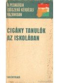 Szegő László - Cigány tanulók az iskolában