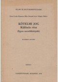 Világhy Miklós,Sárándi Imre,Eörsi Gyula,Kemenes Béla - Kötelmi jog - Különös rész