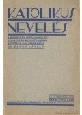Dr. Petró László (szerk.) - Katolikus nevelés 1941. szeptember 9. szám
