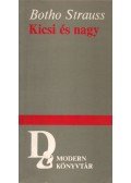 Strauss, Botho - Kicsi és nagy