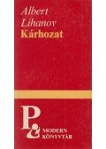 Lihanov, Albert - Kárhozat