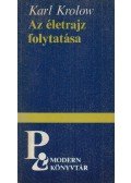Krolow, Karl - Az életrajz folytatása