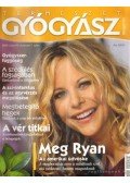 dr. Görgei Katalin (főszerk.) - Természetgyógyász magazin 2009. július XV. évfolyam 7. szám