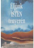 Rosche, Johannes - Éljünk Isten tenyerén