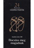 Osb, Anselm Grün - Bocsáss meg magadnak