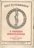 Dr. Nagy József - A modern gondolkodás