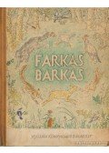Faragó József - Farkas Barkas