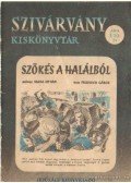 Vajda István - Szőkés a halálból