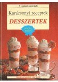 Mocsári János (szerk.) - Karácsonyi receptek - Desszertek