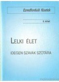 Puss János (összeáll.) - Lelki élet
