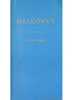 Görög Tibor - Imakönyv Görög Tibor - Imakönyv, Budapest 1992 antikvár könyv