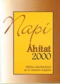 Lőrik Levente (szerk.),Hajnal Zoltán (szerk.),Szirtes András - Napi áhítat 2000