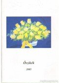 Szőke József - Őszikék 2005.