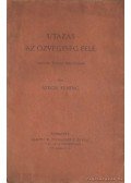 Szécsi Ferenc - Utazás az özvegység felé