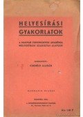 Csehély Aladár - Helyesírási gyakorlatok