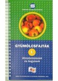 Z. Kiss László - Almatermésűek és bogyósok