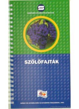 Tóth Imre, Pernesz György - Szőlőfajták Tóth Imre, Pernesz György - Szőlőfajták, 2001 antikvár könyv