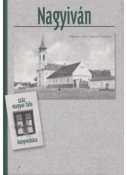 Vadász István, Füvessy Anikó - Nagyiván Vadász István, Füvessy Anikó - Nagyiván, 0 antikvár könyv