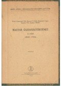 Sándor Pál,Berend T. Iván,Szuhay Miklós,Pach Zsigmond Pál,Reményi Lajos - Magyar gazdaságtörténet II. rész