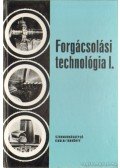 Valázsik Árpád,Dudás László - Forgácsolási technológia I.
