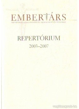 Szigeti László - Embertárs - Repertórium 2003-2007 Szigeti László - Embertárs - Repertórium 2003-2007, Budapest 2008 antikvár könyv