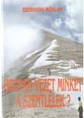Mühlan, Eberhard - Hogyan vezet minket a Szentlélek?