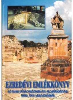 Czakó István - Ezredévi emlékkönyv Czakó István - Ezredévi emlékkönyv, 0 antikvár könyv