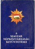 Besnyő Károly dr. - A Magyar Népköztársaság kitüntetései